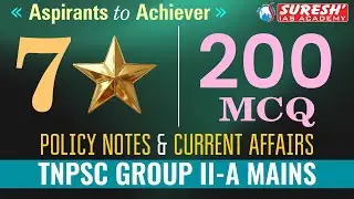 7 START | TNPSC GROUP-IIA MAINS | POLICY NOTES & CURRENT AFFAIRS MOCK TEST | Suresh IAS Academy