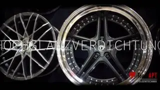 Imagevideo 2017 TeamAPT Felgentechnik Hochglanzverdichten Pulverbeschichten Glanzdrehen verchromen