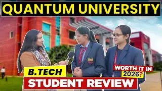 Quantum University Roorkee BTech Student Review 🔥 | Placements & Scholarships | Admission & Packages