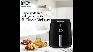 Morphy Richards 5L Classic Air Fryer: Unleash the Chef in You! | Unboxing & Review