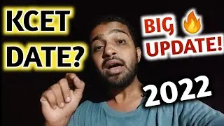 BIG UPDATE KCET EXAM 2022