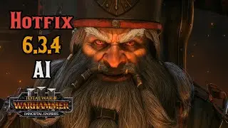 Hotfix 6.3.4 RELEASE: AI Recruiting PROPERLY? Idle AI Improved! - Total War: Warhammer 3