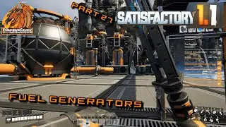 Следующая часть: Топливные генераторы! | Satisfactory, эпизод 27