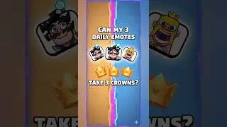 Can my daily emotes win 3crowns  👑 #shorts #clashroyale #crown