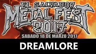 El Salvador Metal Fest 2017 - DREAMLORE.
