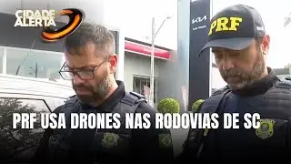PRF usa drones para fiscalizar rodovias federais em Santa Catarina