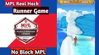 MPL APP PRO Runner No.1 Game Real Hack with Live Demo || MPL real Runner game hack