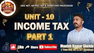 UGC NET & MPPSC SET UNIT 10 INCOME TAX PART 1 #viralvideo #viral #commerce #mppscset 