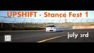 UPSHIFT - Stance Fest 1 Teaser