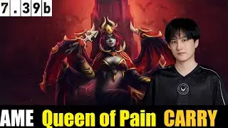 🤯AME [Queen of Pain] CARRY  7.39B - DOTA 2 HIGHEST MMR MATCH#dota2 #dota2gameplay