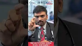 Best way to increase revenue for any  small hospital
