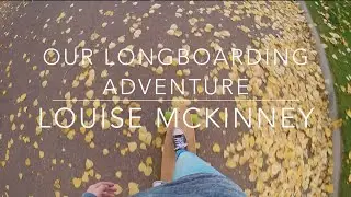 GoPro Hero 3+: OUR LONGBOARDING ADVENTURE l Louise Mckinney