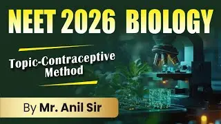 Chapter- 1 #Contraceptive Method #NEET -  UG