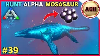 IMPOSSIBLE HUNT ALPHA MOSASAUR, BASILOSAURUS, DUNKLEOSTEUS 🥶 | ARK MOBILE BRUTAL GAMEPLAY #39