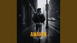 Awaken