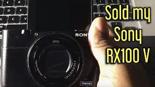 Sony RX100 V Sold in 2022