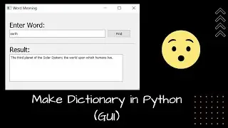 Make dictionary in python || GUI Application