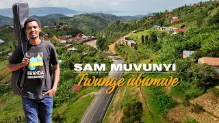 Sam MUVUNYI |Twunge ubumwe| Audio with Lyrics 2025. (Rwandan Reggae music)