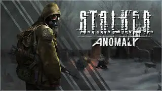 STALKER Anomaly / Winter MOD / Стрим #3
