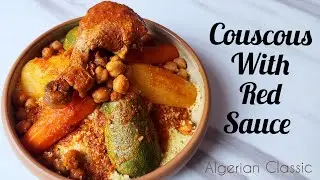 Friday Red Sauce Couscous | A Taste of Algerian Tradition 🇩🇿