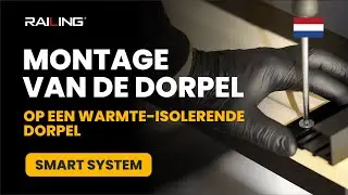 SMART-systeem op een warmte-isolerende dorpel &ndash; stap-voor-stap montage van buitendorpels | RAILING