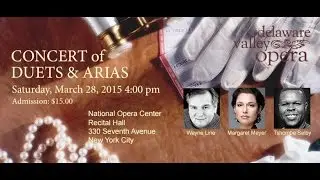 Concert Arias and Duets - March 2015 - Margaret Meyer, Wayne Line, Tshombe Selby