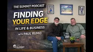 Reconnecting After 38 Years | Life, Leadership & Service with Paul Rumo | The Summit Podcast
