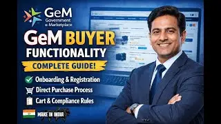 Introduction to GeM Buyer Functionality | Complete Guide to Government e-Marketplace Procurement