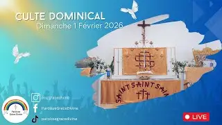 Grace Divine - Culte du dimanche 1 février janvier 2026