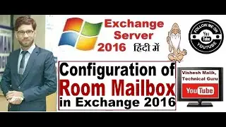 Basic Configuration of Room Mailbox in Exchange Server 2016