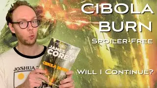CIBOLA BURN by JAMES S.A. COREY (The Expanse #4) | Sci-Fi Book Review
