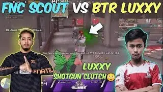 [1vs4]BTR Luxxy Vs Fnatic/Entity Gaming And Mok Gaming