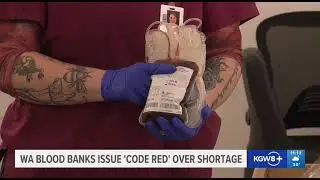 Bloodworks NW Calling Code Red After Flooding Last Month
