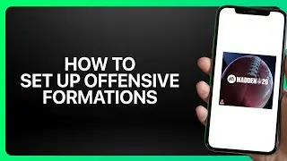 How To Set Up Offensive Formations In Madden NFL 26 Mobile 2026! Tutorial