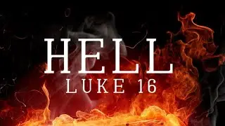 Hell | Brother Jared Pozarnsky