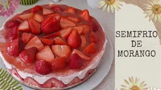 Semifrio de morango - como fazer