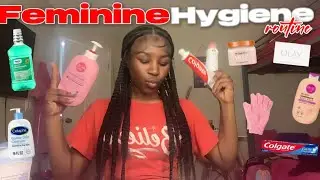 Feminine hygiene routine | eos lotion | ￼ deodorant | skincare | etc