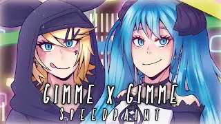Gimme x Gimme | Speedpaint
