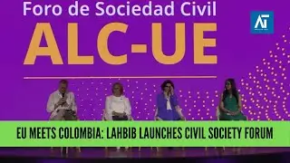 Hadja Lahbib Opens EU&ndash;Colombia Civil Society Forum | Europe Politics | Amaravati Today