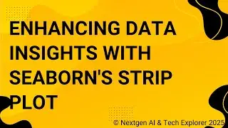 Enhancing Data Insights with Seaborn's Strip Plot