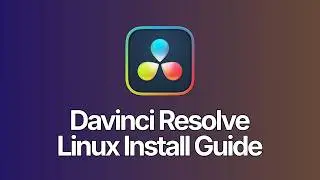 How To Install Davinci Resolve On Linux