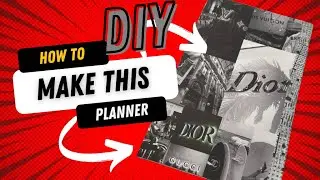 &ldquo;How to make a Planner&rdquo;, DIY homemade &hellip;