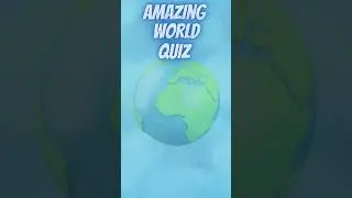 Ultimate World Geography Quiz: Test Your Global Knowledge!