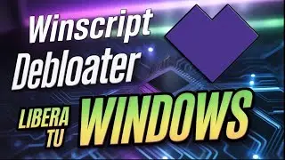 WinScript Debloater &middot; Libera el Potencial de Tu Windows &middot; @kwbdtutorialespc