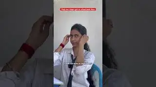 That one girl in school back then vs now #relateablecontent #funny #comedy #youtubeshorts