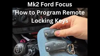 Ford Focus MK2 Remote Key Programming