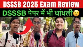 DSSSB Paper Review today | 10 October 1st Shift Review | DSSSB exam 2025 |Student Saviour 