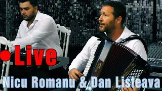 NOU !!! Super colaj - sarbe oltenesti cu Nicu Romanu & Dan de la Listeava | Muzica de petrecere Live