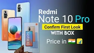 Redmi Note 10 Pro First Look With Box | Redmi Note 10 Pro Price in India | Redmi Note 10 series