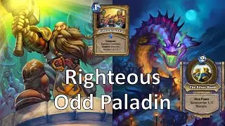 Wild Climb #5 | Righteous Odd Paladin | Hearthstone